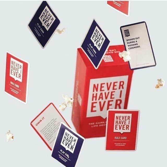 Never Have I ever