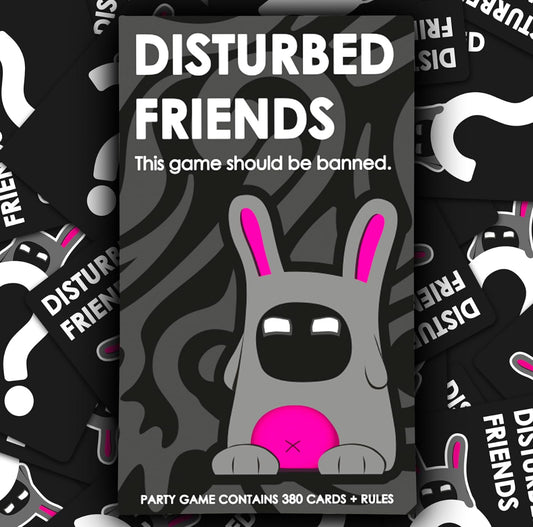 Disturbed Friends